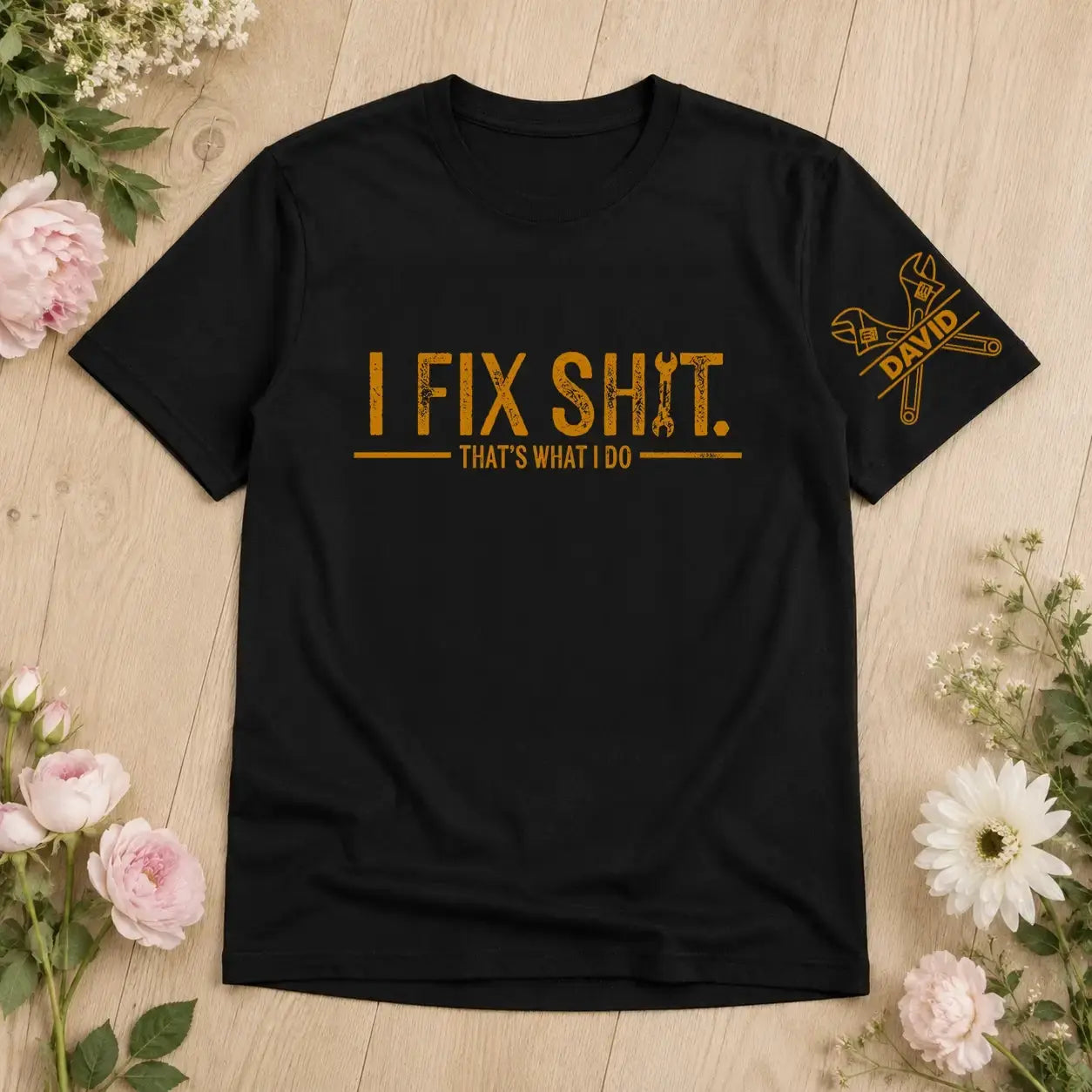 I Fix Sh!t That's What I Do Shirt - Personalized Gift for Dad, Grandpa