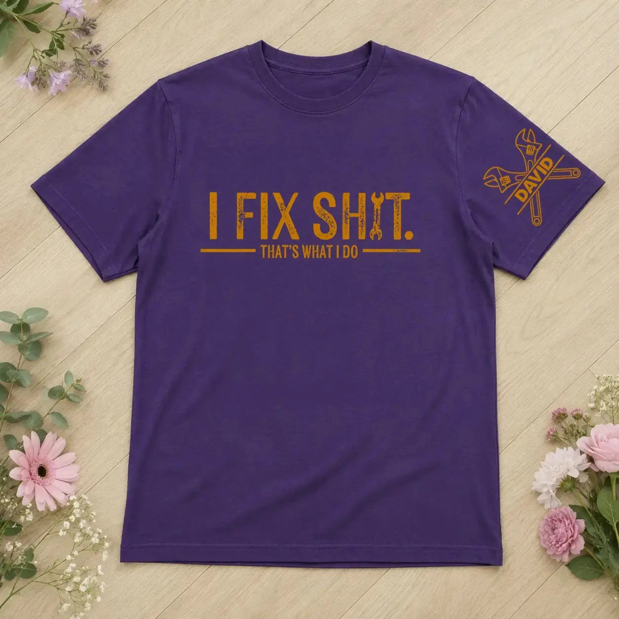 I Fix Sh!t That's What I Do Shirt - Personalized Gift for Dad, Grandpa