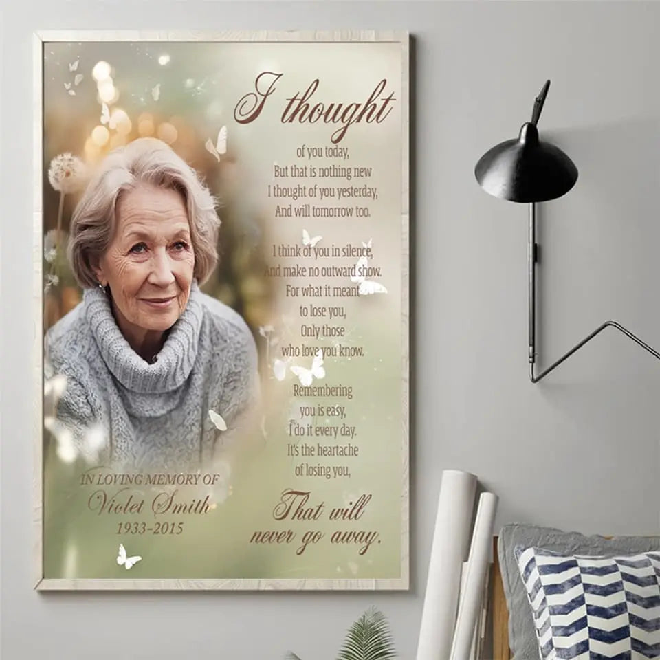 I Thought of You Today - Personalized Memorial Family Loss Poster, Heartfelt Tribute Gift