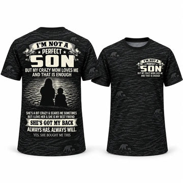 I'm Not a Perfect Son AOP T-Shirt – Funny Gift from Mom Duconspace