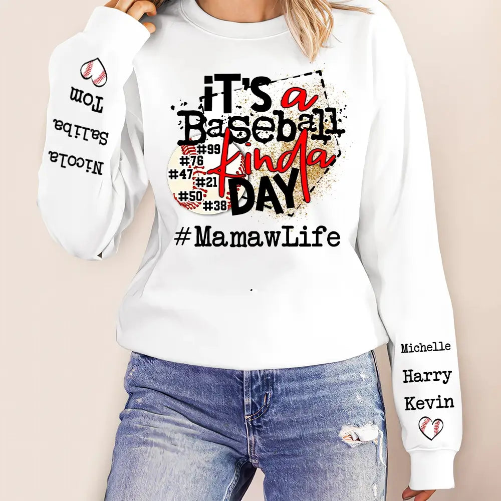 Its a Baseball Kinda Day - Personalized Mamawlife Sweatshirt