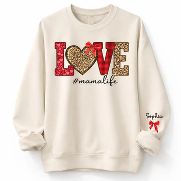 LOVE Mama Life Sweatshirt - Personalized Gift for Mom, Grandma Duconspace