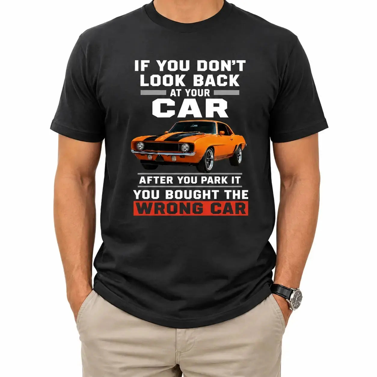 Look Back or You Bought the Wrong Car Graphic T-Shirt