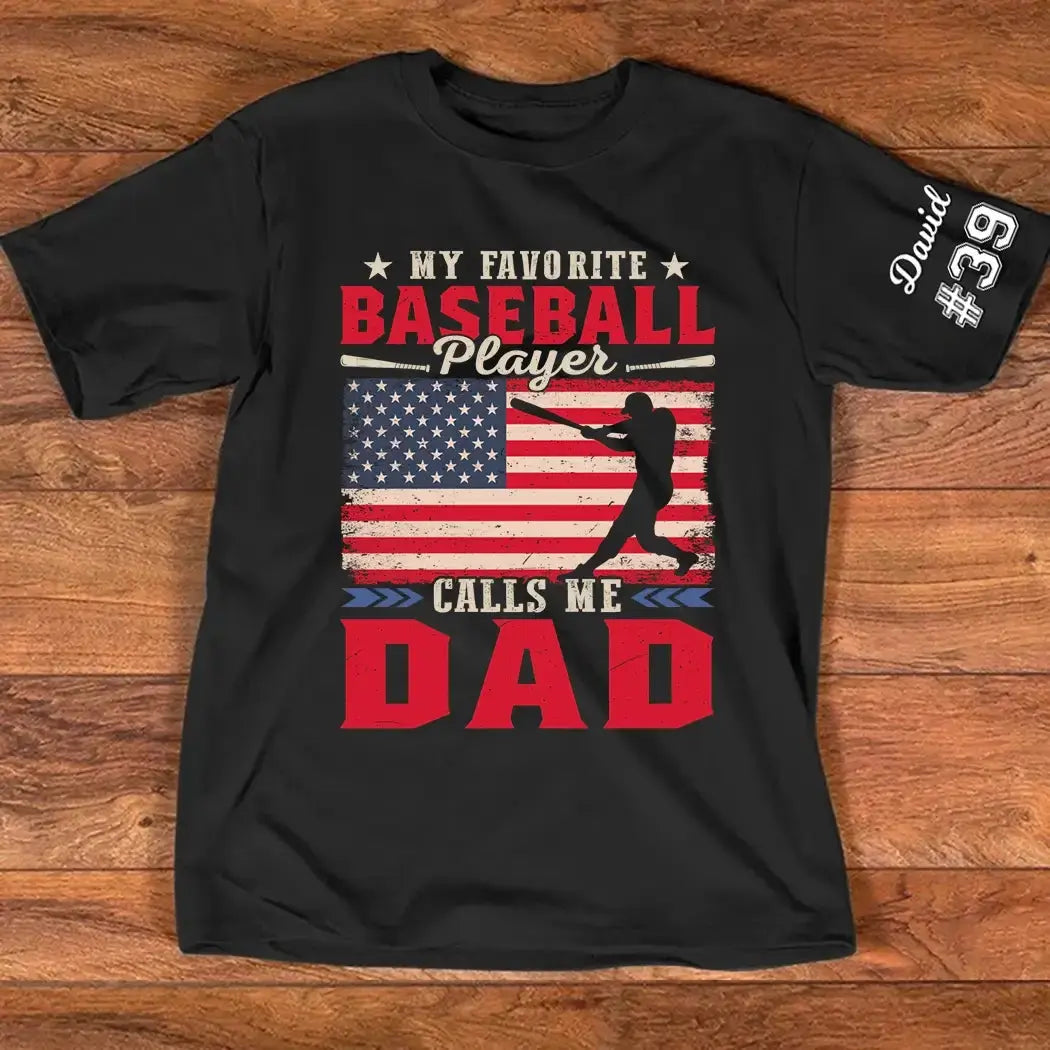 My Favorite Baseball Player Calls Me Dad - Personalized Gift for Father Day Duconspace