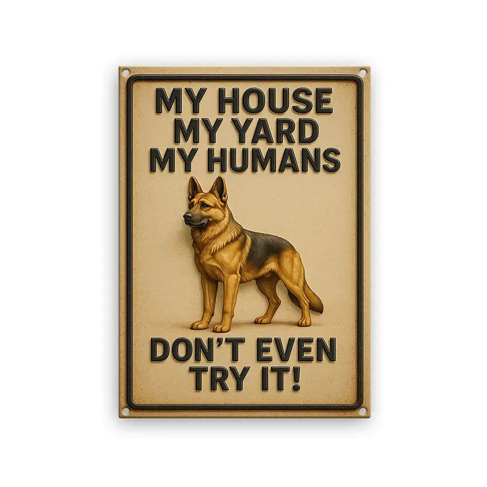 My House My Yard - Custom Photo Metal Sign - Gift for Dog Lovers Duconspace