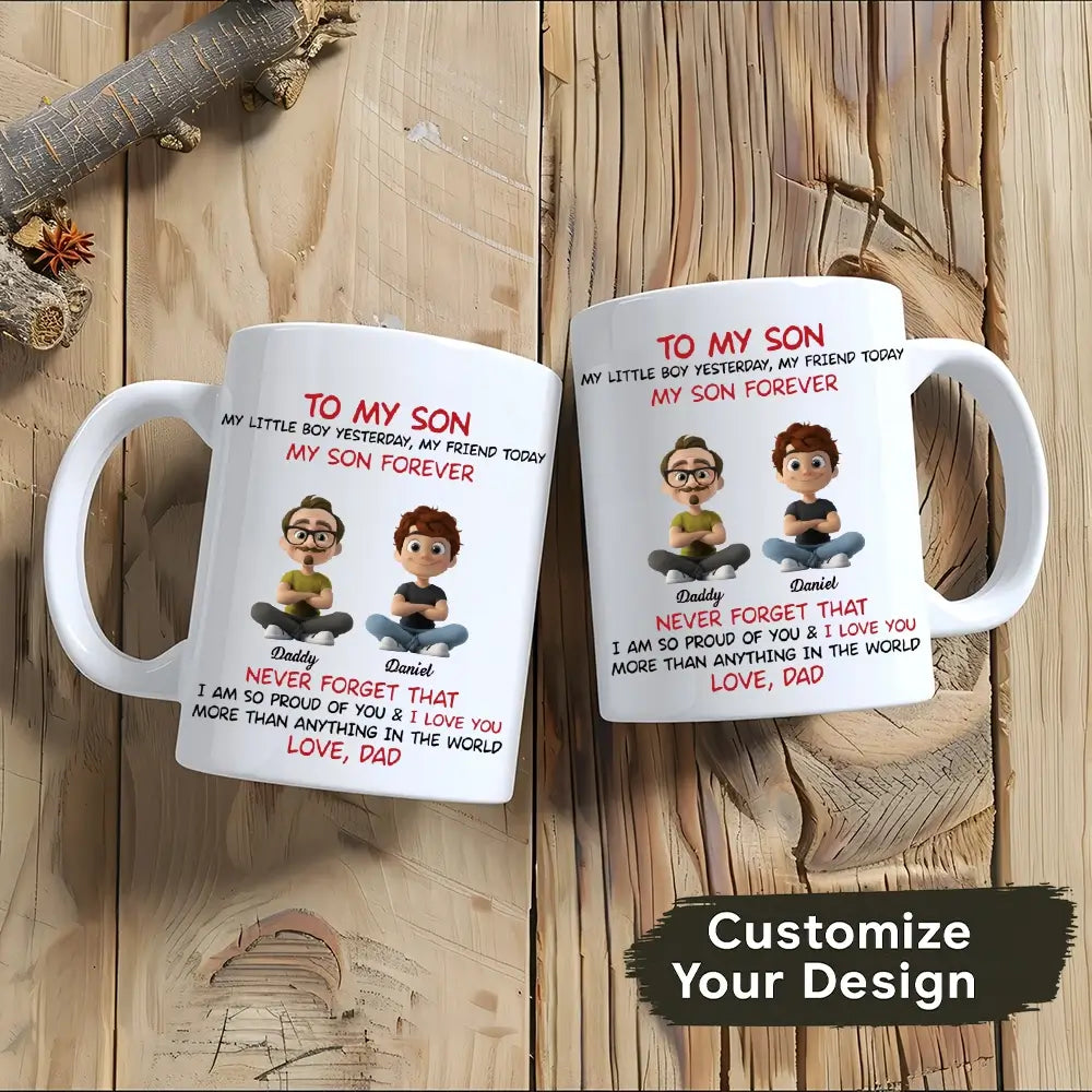 My Son Forever - Personalized Custom Coffee Mug