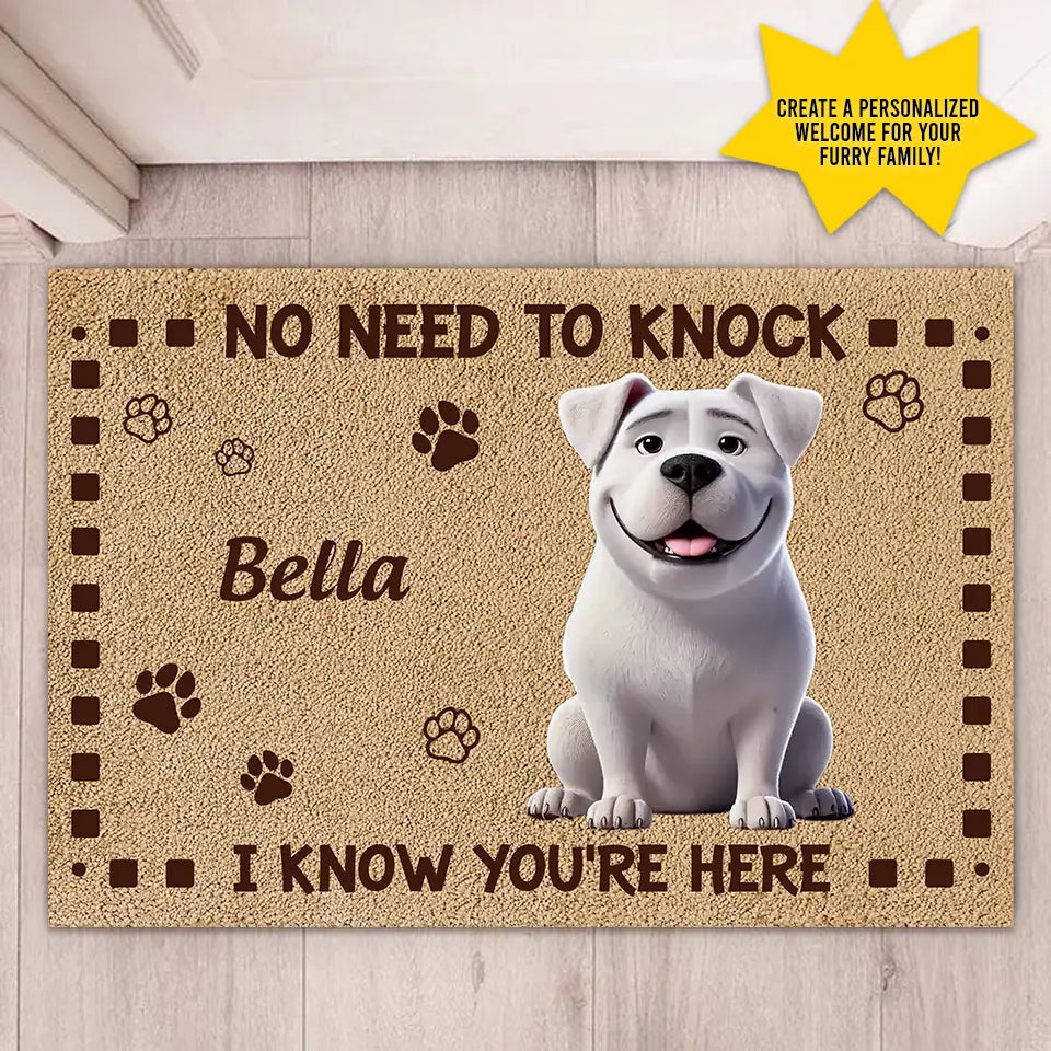 No Need to Knock, My Dog Already Told Me You’re Here - Personalized Home Decor Mat, Housewarming Gift for Pet Owners and Dog Lovers