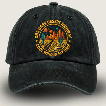 On a Dark Desert Highway - Adventure Hats for Men Women Duconspace