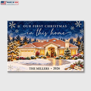 Our First Christmas In This Home Custom House Canvas Duconspace
