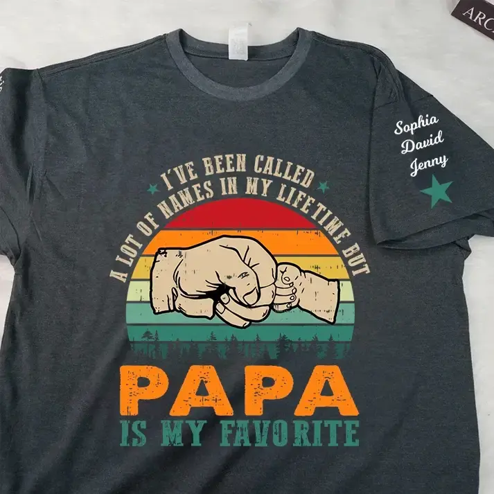 Papa Is My Favorite Shirt – Custom Papa Gift Duconspace