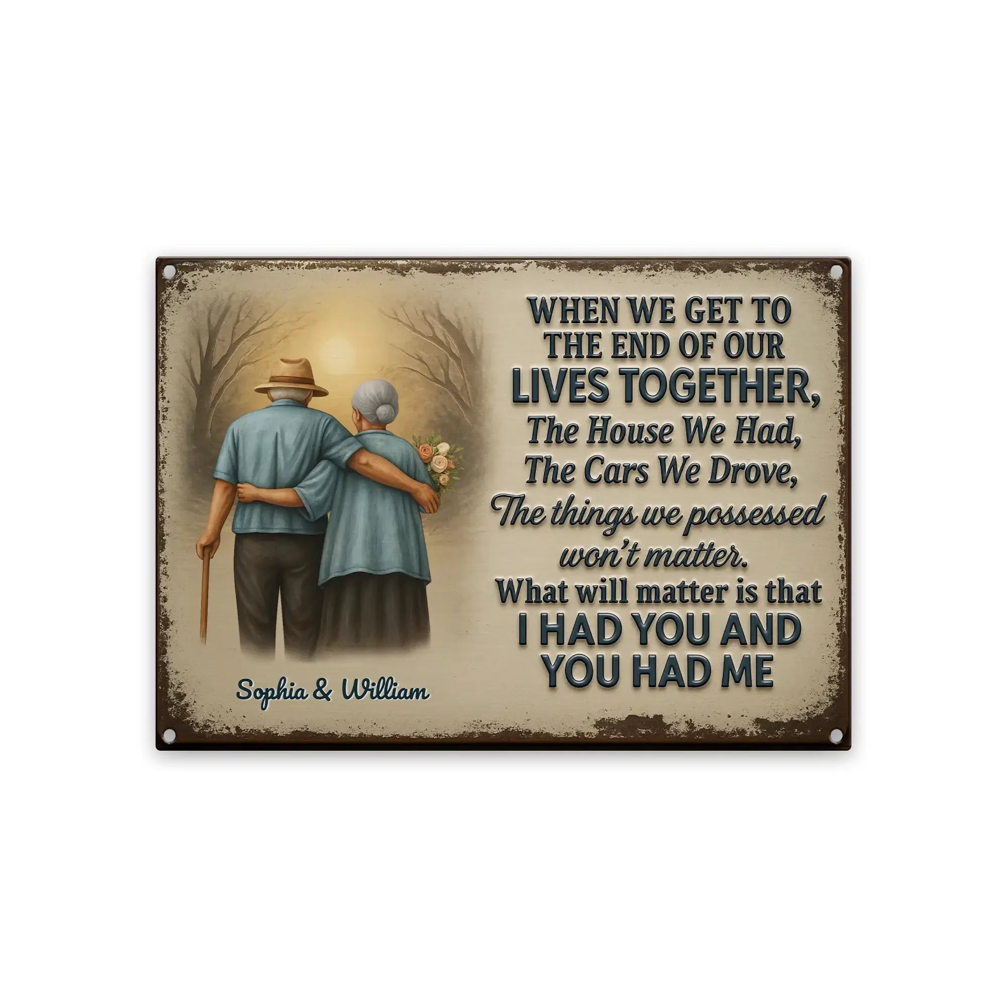 Personalized Family Old Couple When We Get Customized Metal Sign