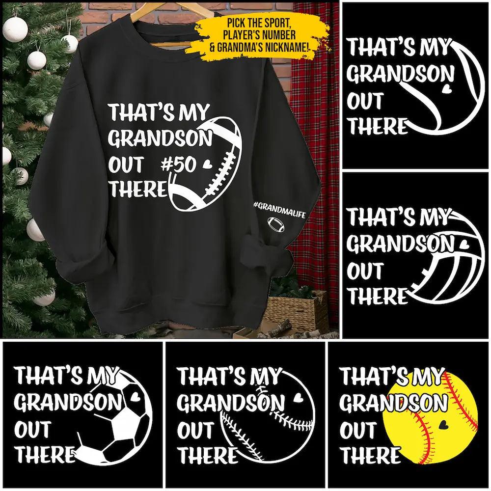 Personalized Proud Grandma Shirt - 'That's My Grandson Out There' Custom Sports Shirt - Thoughtful Gift for Grandmothers