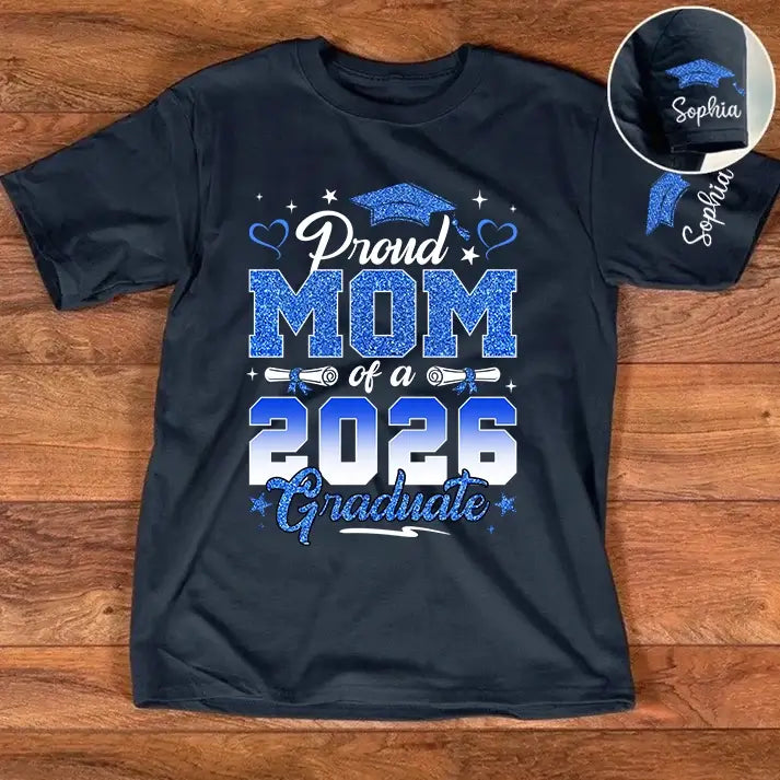 Proud MoM of a 2026 Shirt - Personalized Gift for Graduation Duconspace