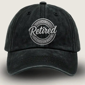 Retirement Hat, Officially Retired Let the Fun Begin Hat Duconspace