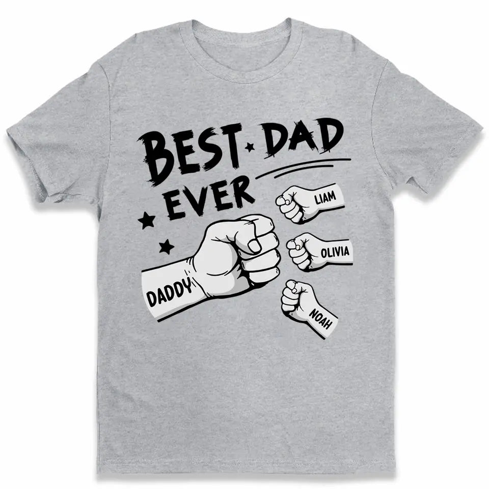 Show Dad Your Love: Personalized "The Best Dad Ever" T-Shirt with Custom Kids' Names - Perfect Father's Day Gift