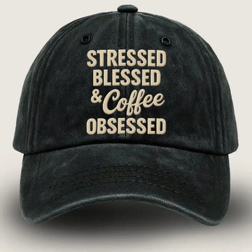 Stressed Blessed & Coffee Obsessed Washed Denim Cap Duconspace