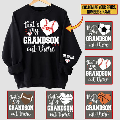 That's My Grandson Out There Sweater & Hoodie with Kid's Name, Personalized Soccer, Football, Basketball, Volleyball, Softball, or Baseball Shirt with Kid’s Name – Mother’s Day Gift