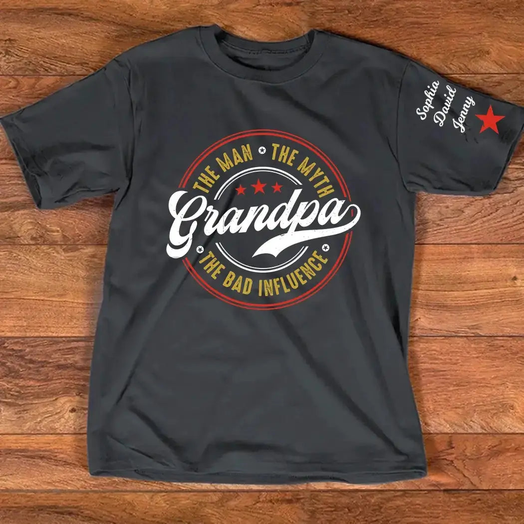 The Man the Myth the Bad Influence Shirt - Personalized Gift for Grandpa Duconspace