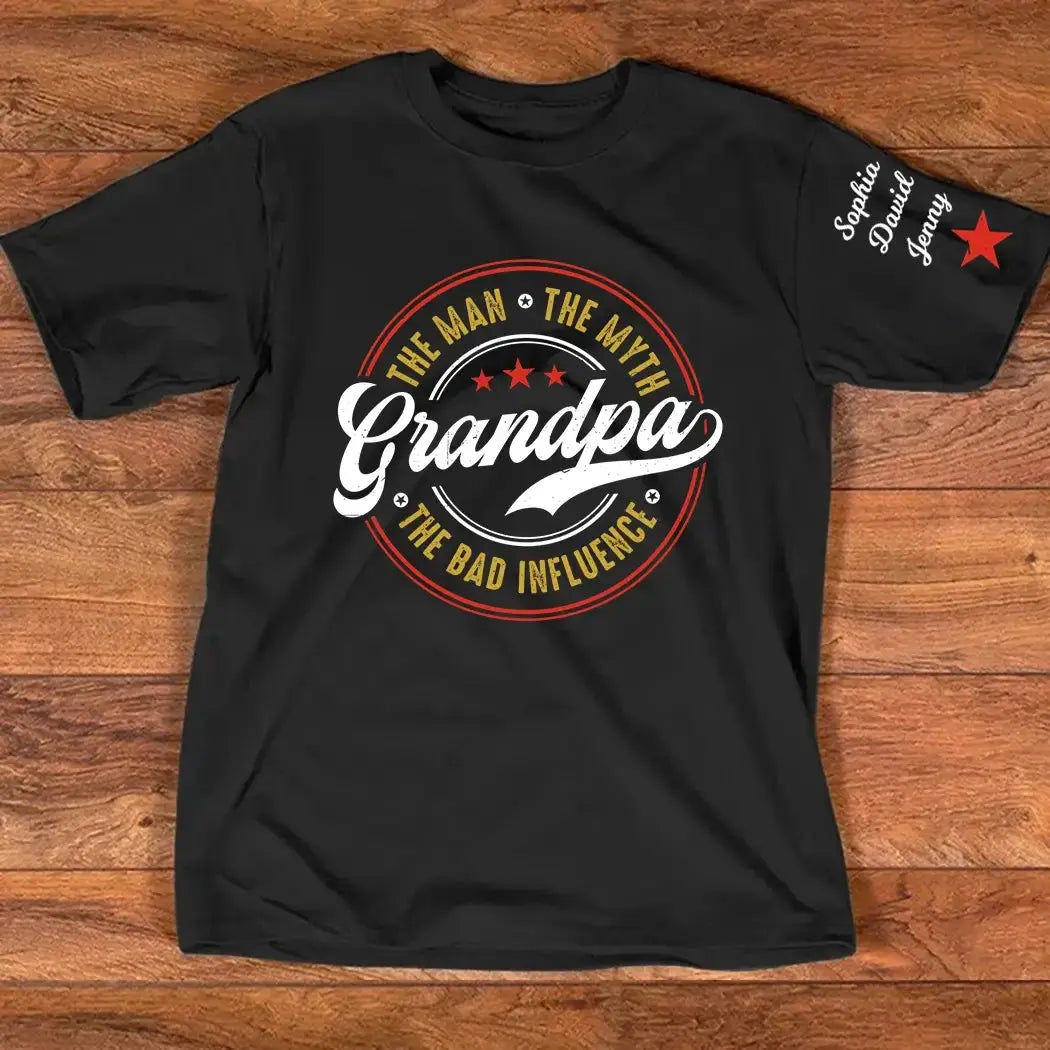 The Man the Myth the Bad Influence Shirt - Personalized Gift for Grandpa Duconspace