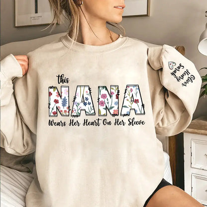 "This Nana Wears Her Heart on Her Sleeve" - Retro Boho Floral Sweatshirt & Hoodie, Mother’s Day Gift for Grandma