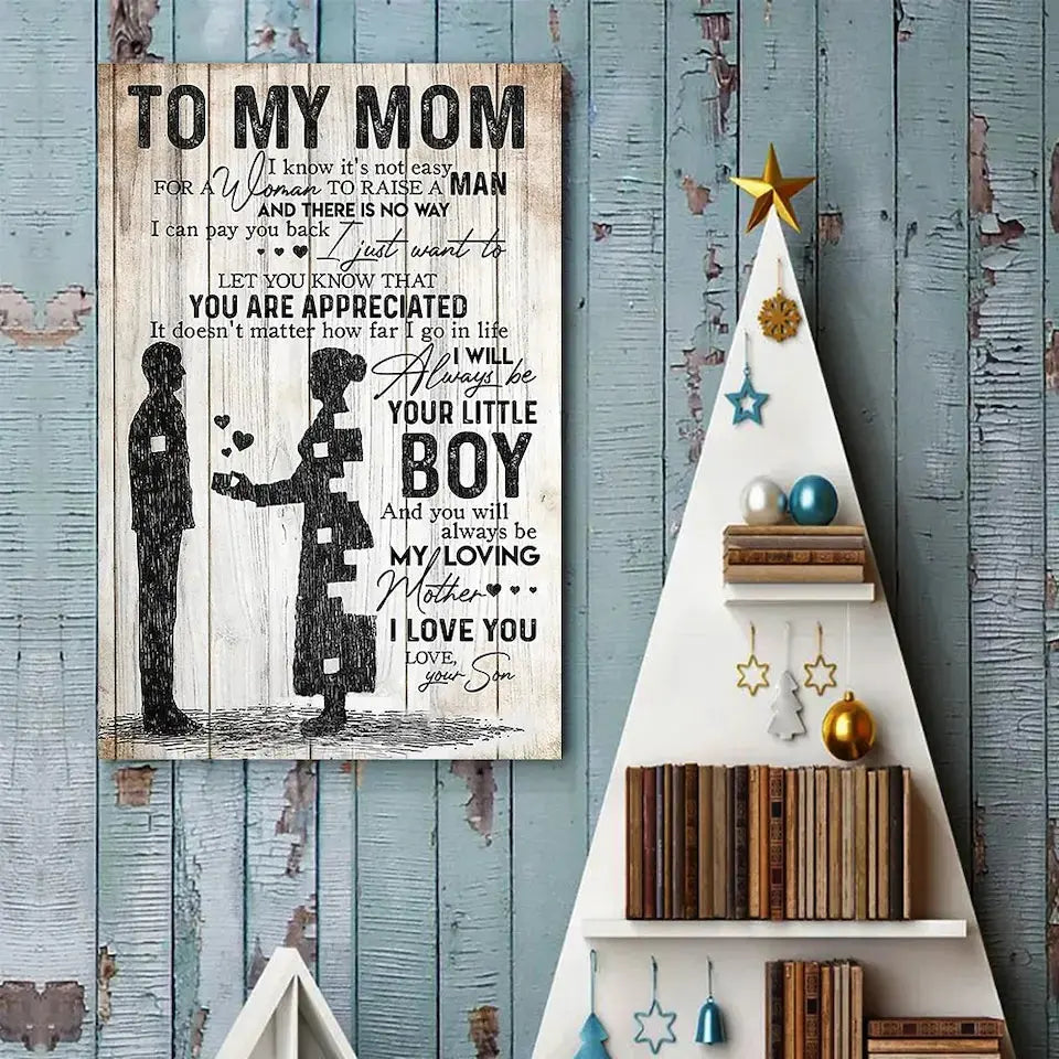 To My Mom: A Heartfelt Tribute from Your Son Poster - A Customizable Gift of Love - Gift For Mom