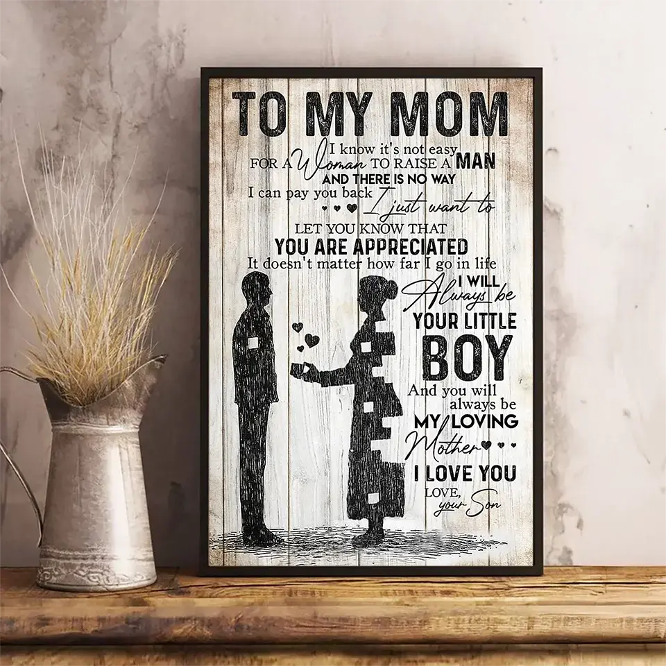 To My Mom: A Heartfelt Tribute from Your Son Poster - A Customizable Gift of Love - Gift For Mom
