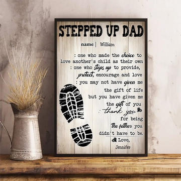1. To My Stepped Up Dad – Rustic Wood Quote Plaque, Meaningful Father’s Day Gift for the Dad Who Chose to Be There