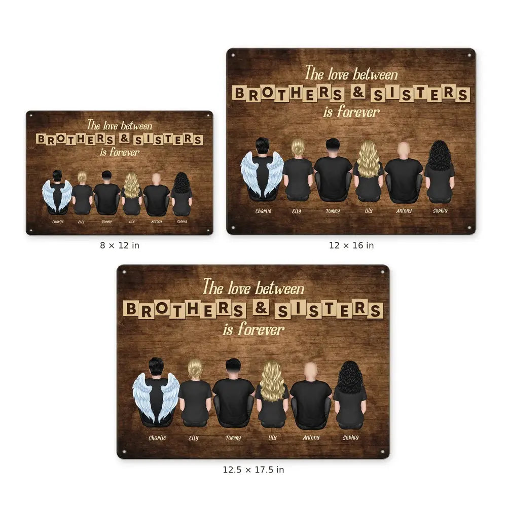 Brothers & Sisters Metal Sign Size Comparison, 8x12, 12x16, 12.5x17.5 in