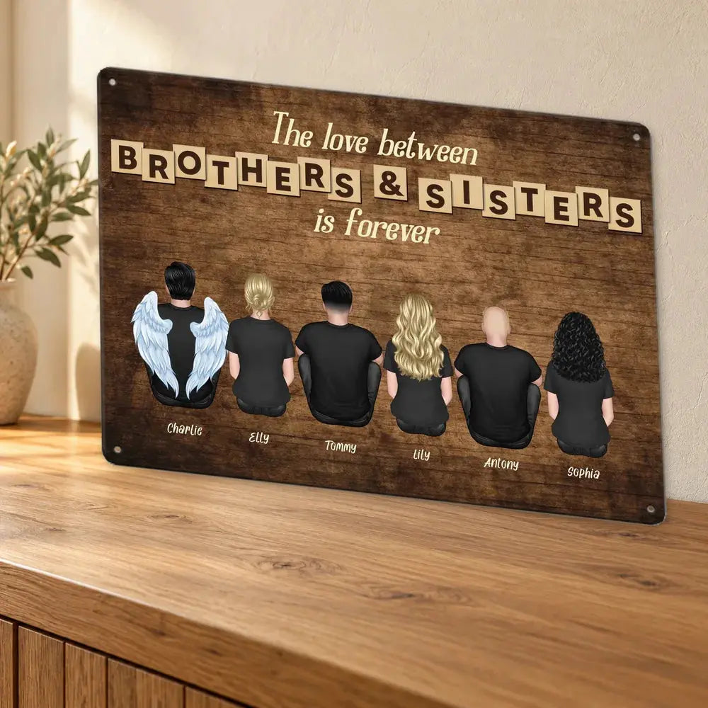 Brothers & Sisters Metal Sign Displayed on Wooden Shelf