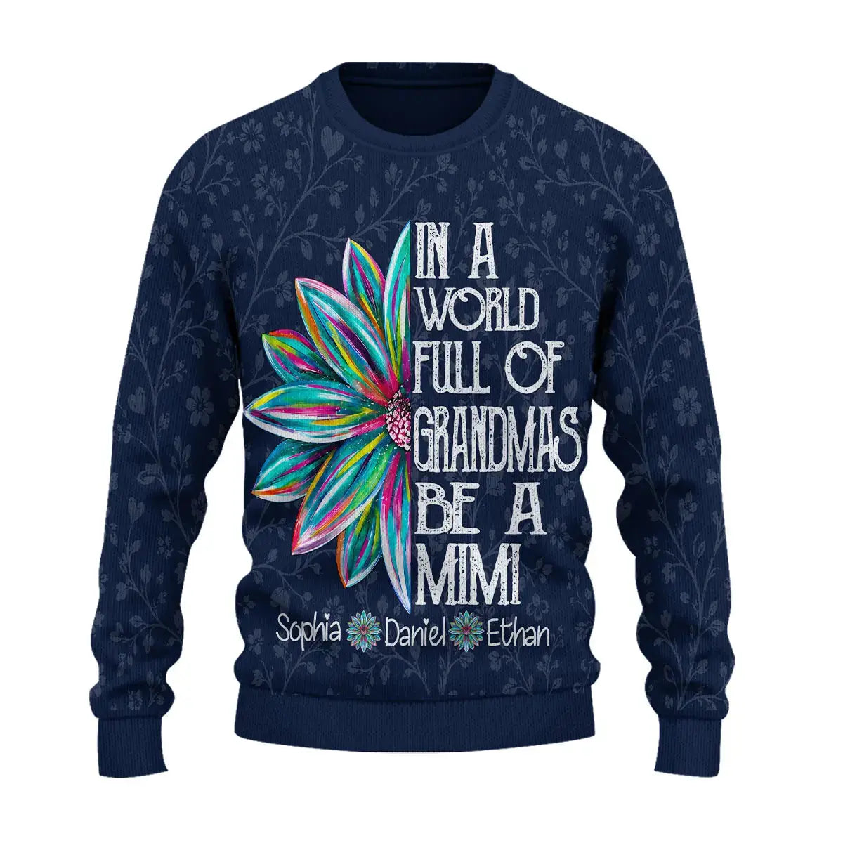 Ugly Sweater In A World Full Of Grandmas Be A Mimi Gift Duconspace