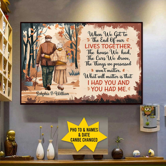 When We Get to the End of Our Lives Together - Personalized Old Couple Poster, Custom Family Wall Art