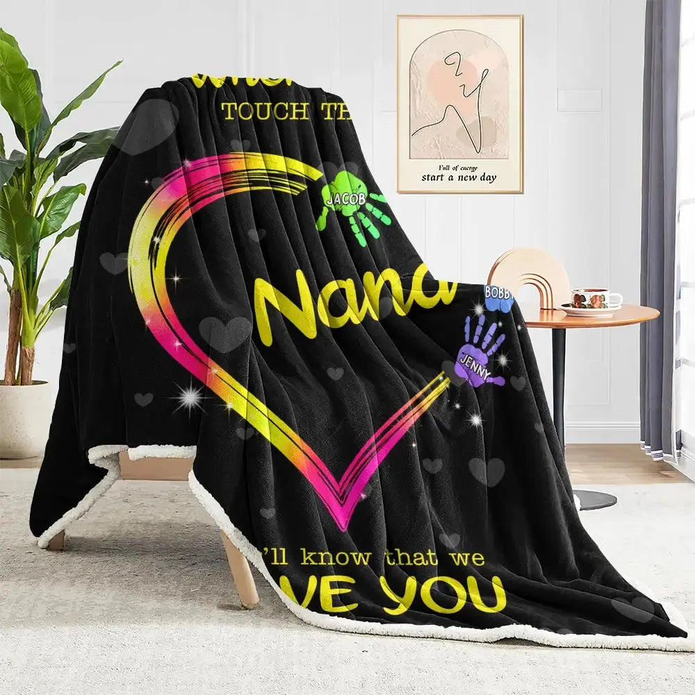 Whenever You Touch This Heart - Custom Kids Name on Nana Blanket Duconspace