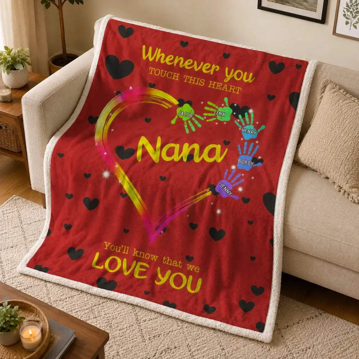 Whenever You Touch This Heart - Custom Kids Name on Nana Blanket Duconspace