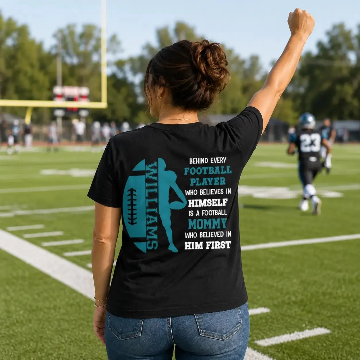 Who Believed in Him First - Custom Football Mom Shirt Duconspace