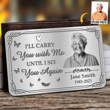 Your Life Was a Blessing, Your Memory a Treasure - Custom Photo Aluminum Wallet Card, Memorial Sympathy Gift for Family Members