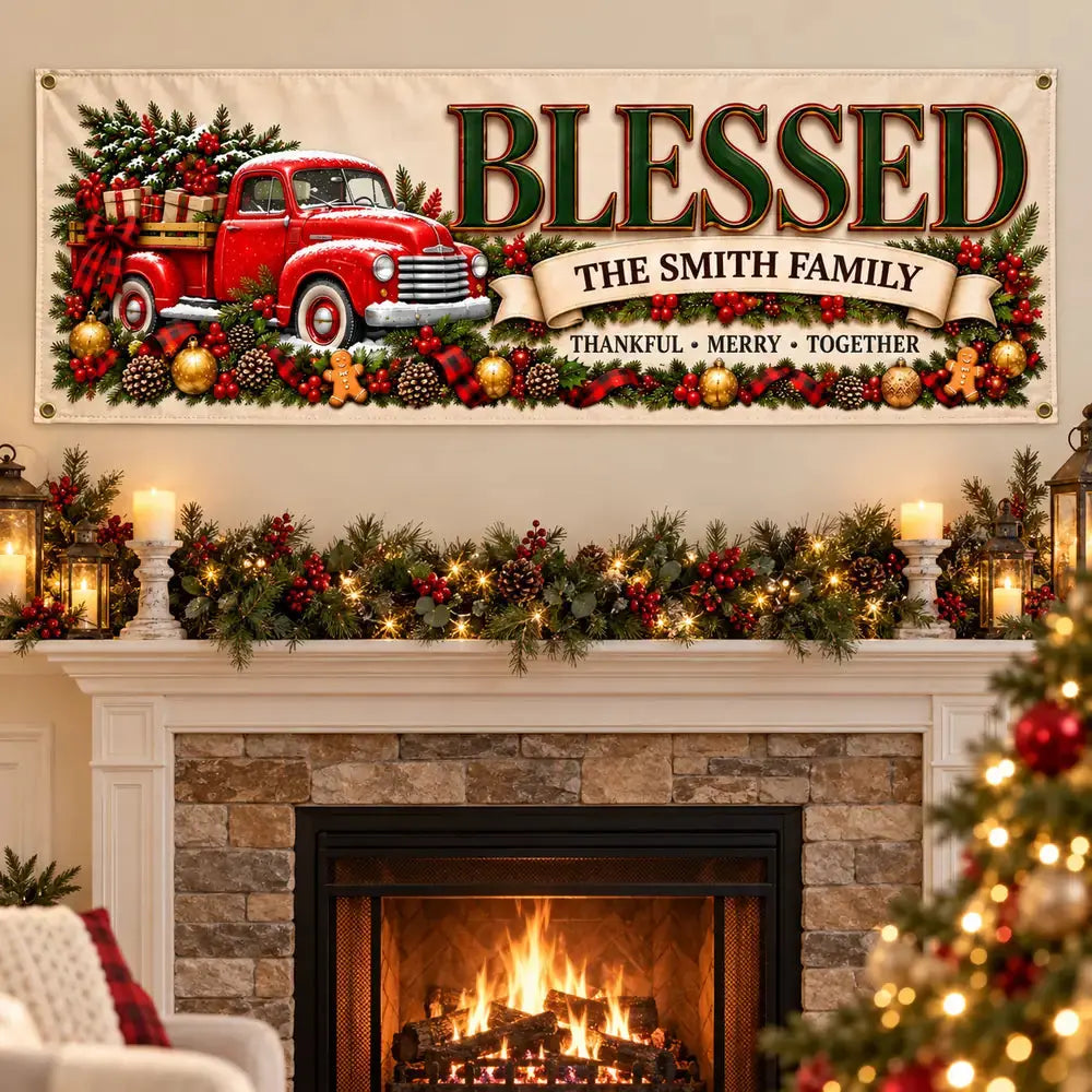 Blessed family banner above Christmas fireplace