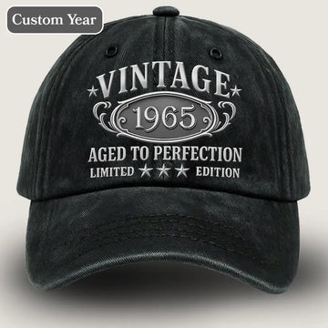 Vintage 1965 birthday cap — aged to perfection custom year limited edition hat for men